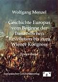 Geschichte Europas vom Beginn der franz?sischen Revolution bis zum Wiener Kongress (1789-1815)