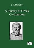 A Survey of Greek Civilization
