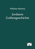 Jordanes Gothengeschichte