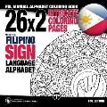 26x2 Intricate Coloring Pages with the Filipino Sign Language Alphabet: FSL Manual Alphabet Coloring Book