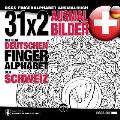 31x2 Ausmalbilder mit dem deutschen Fingeralphabet der Schweiz: DSGS Fingeralphabet Ausmalbuch