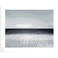 Fabien Baron: Liquid Light: 1983-2003