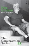 Hans Ulrich Obrist & Dan Graham: Conversation Series: Volume 25
