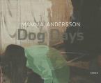 Mamma Andersson Dog Days