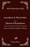 Jugendleben Und Wanderbilder Von Johanna Schopenhauer