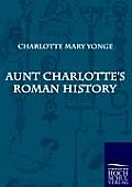 Aunt Charlotte's Roman History
