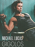 Michael Lucas Gigolos