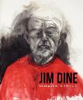 Jim Dine I Never Look Away
