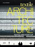 Textile Architecture: Textile Architektur