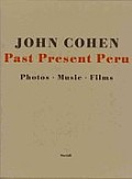 Past Present Peru Photos Music Films with CDs & DVDs