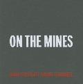 David Goldblatt On the Mines