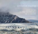 Expedition Svalbard Lost Views on the Shorelines of Economy