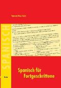 Spanisch f?r Fortgeschrittene: Ein Lehr- und Arbeitsbuch