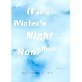 If on a Winter's Night...Roni Horn...
