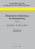 Historisches Ortslexikon f?r Brandenburg, Teil X, J?terbog-Luckenwalde