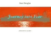 Journey Into Fear Stan Douglas