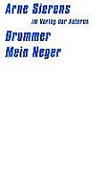 Drummer Mein Neger