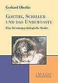 Goethe, Schiller Und Das Unbewusste
