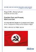 Fascism Past and Present, West and East: An International Debate on Concepts and Cases in the Comparative Study of the Extreme Right