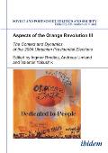 Aspects of the Orange Revolution III: The Context and Dynamics of the 2004 Ukrainian Presidential Elections