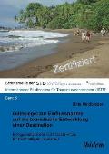 G?tesiegel zur Einflussnahme auf die touristische Entwicklung einer Destination. Erfolgsanalyse des CST Costa Ricas f?r nachhaltigen Tourismus