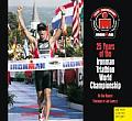 10 Jahre Ironman Triathlon Austria