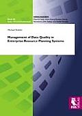 Management of Data Quality in Enterprise Resource Planning Systems