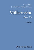 Die Formen Des V?lkerrechtlichen Handelns; Die Inhaltliche Ordnung Der Internationalen Gemeinschaft