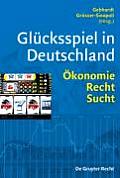 Glucksspiel in Deutschland: Okonomie, Recht, Sucht