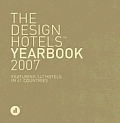 Design Hotels Yearbook Featuring 147 Hotels in 41 Countries