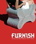 Furnish Furniture & Interior Design for the 21st Century