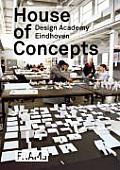 House of Concepts Design Academy Eindhoven