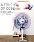 Touch of Code Interactive Installations & Experiences
