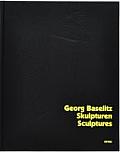 Georg Baselitz: Sculptures