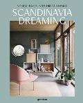 Scandinavia Dreaming Nordic Homes Interiors & Design