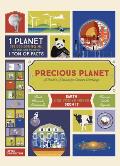 Precious Planet A Users Manual for Curious Earthlings
