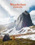 Wanderlust Europe: The Great European Hike