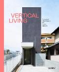 Vertical Living Compact Architecture for Urban Spaces
