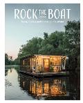 Rock the Boat Boats Cabins & Homes on the Water