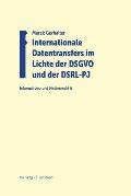 Internationale Datentransfers im Lichte der DSGVO und der DSRL-PJ