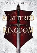 Shattered Kingdom