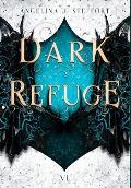 Dark Refuge