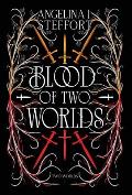 Blood of Two Worlds