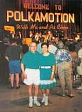 Teresa Chen: Welcome to Polkamotion with Ma and Pa Chen