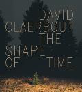 David Claerbout: The Shape of Time