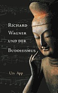 Richard Wagner und der Buddhismus
