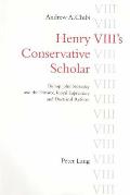 Henry VIIIs Consesrvative Scholar Bishop Johyn Stokesley & the Divorce Royal Supremacy & Doctrinal Reform