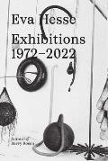Eva Hesse Exhibitions 19722022