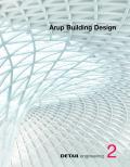 Building Design at Arup Detail Engineering 2