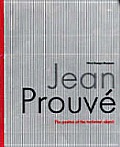 Jean Prouv? the Poetics of the Technical Object